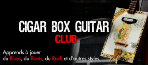 cigar box guitar club, méthode de cigar box guitare, pour apprendre à jouer avec des tutos vidéos et des tablatures.